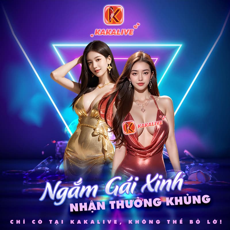 Chơi Kaka Live ngắm gái xinh thả ga